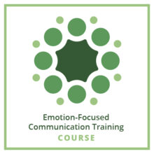 Emotion-Focused Communication Training Certificate Course